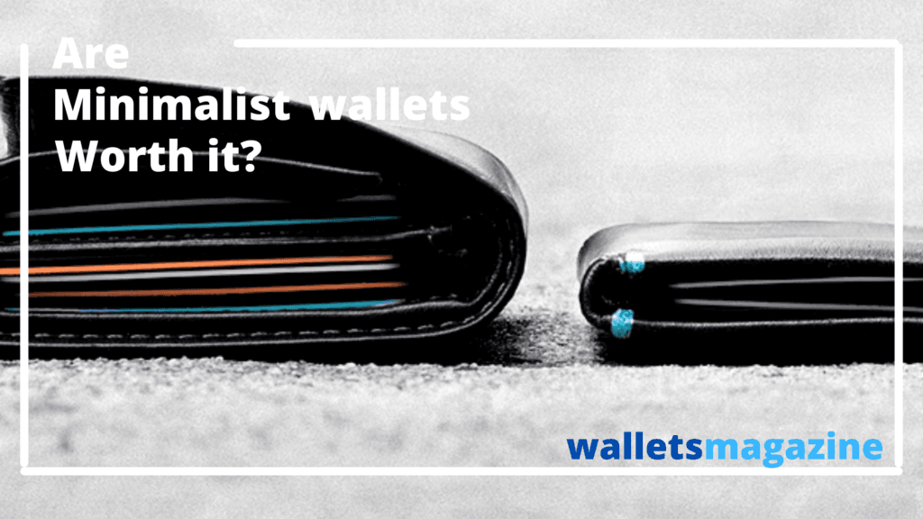 Are Minimalist Wallets Worth It